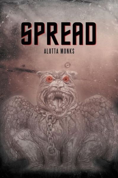 Cover for Alotta Monks · Spread (Paperback Book) (2012)