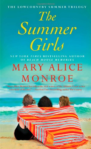 Cover for Mary Alice Monroe · The Summer Girls (Lowcountry Summer) (Pocketbok) [Reissue edition] (2014)