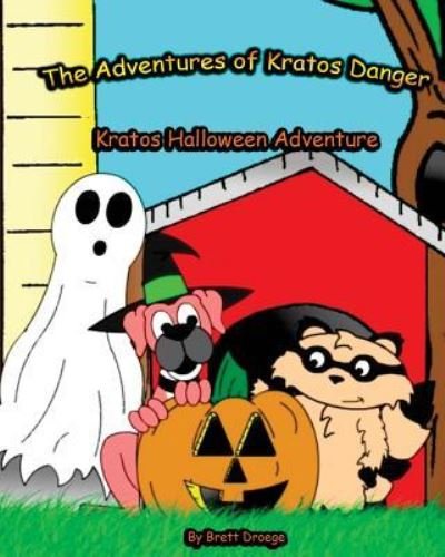 Cover for Brett Droege · Kratos' Halloween Adventure (Taschenbuch) (2012)
