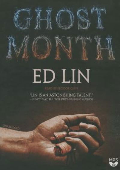 Ghost Month - Ed Lin - Muzyka - Blackstone Audiobooks - 9781483013831 - 29 lipca 2014