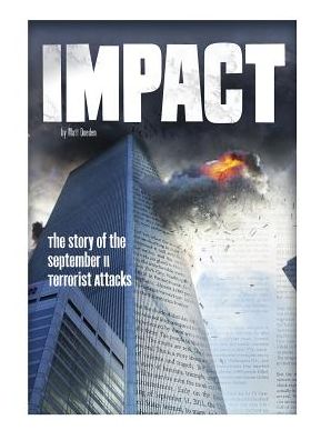 Cover for Matt Doeden · Impact: Story of September 11 Terrorist Attacks - Tangled History (Paperback Book) (2015)