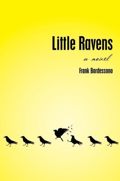 Cover for Frank Bardessono · Little Ravens (Paperback Bog) (2014)