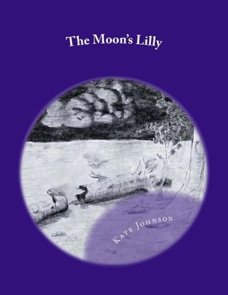 Cover for Kate Johnson · The Moon's Lilly (Paperback Bog) (2014)