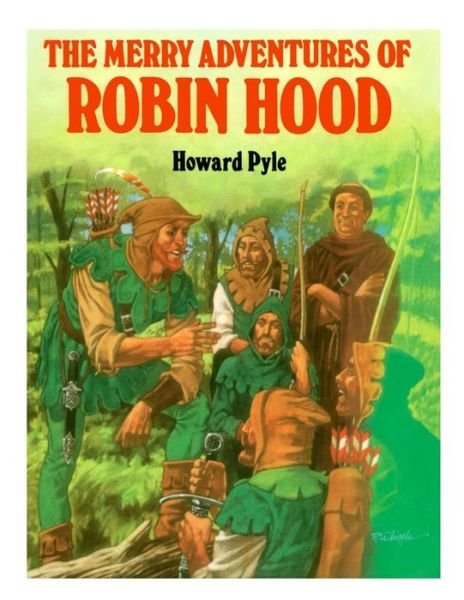 Cover for Howard Pyle · The Merry Adventures of Robin Hood (Paperback Bog) (2014)