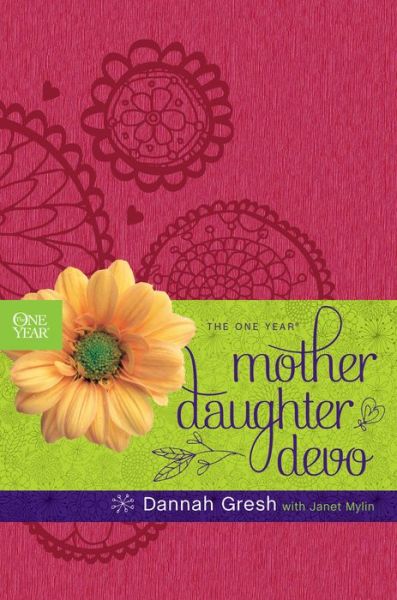 Cover for Dannah Gresh · The One Year Mother-Daughter Devo (Leather Book) (2016)