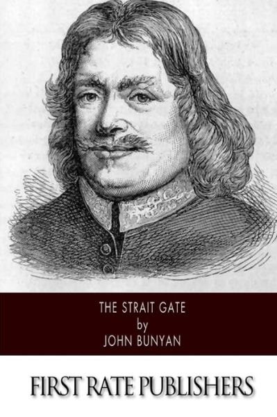 Cover for John Bunyan · The Strait Gate (Paperback Book) (2014)