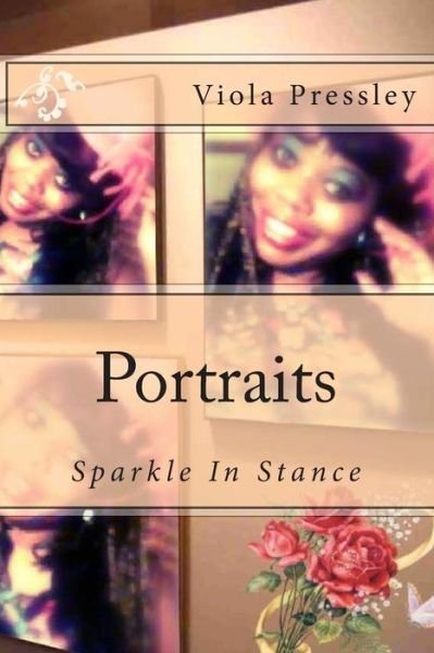 Cover for Viola Pressley · Portraits: Sparkle in Stance (Paperback Book) (2014)