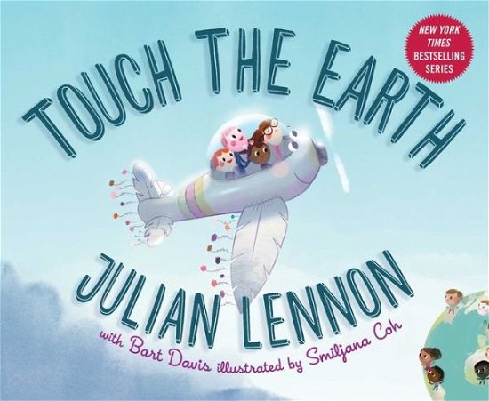Cover for Julian Lennon · Touch the Earth (Buch) (2017)