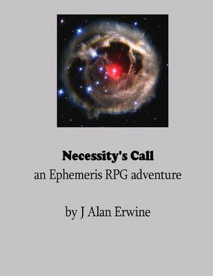 Cover for J Alan Erwine · Necessity's Call (Paperback Book) (2015)