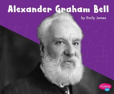 Cover for Emily James · Alexander Graham Bell (Bok) (2017)