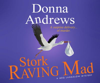 Cover for Donna Andrews · Stork Raving Mad (CD) (2018)