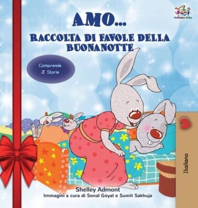 Cover for Shelley Admont · Amo...  Raccolta di favole della buonanotte (Hardcover Book) (2019)