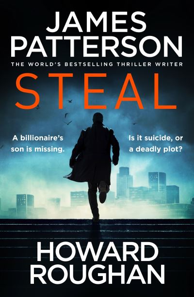 Cover for James Patterson · Steal (Book) (2022)