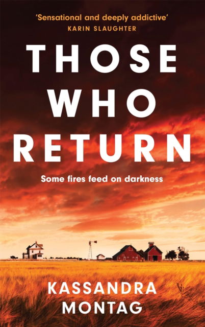 Those Who Return - Kassandra Montag - Kirjat - Quercus Publishing - 9781529416831 - torstai 25. toukokuuta 2023