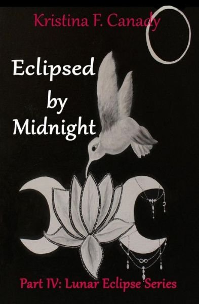 Cover for Kristina Canady · Eclipsed By Midnight (Pocketbok) (2016)