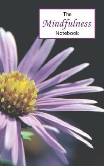 Cover for Montpelier Publishing · The Mindfulness Notebook (Paperback Book) (2016)