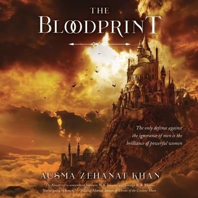 Cover for Ausma Zehanat Khan · The Bloodprint Book One of the Khorasan Archives (CD) (2017)