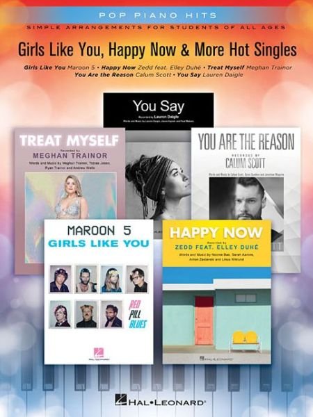 Cover for Hal Leonard Publishing Corporation · Girls Like You, Happy Now &amp; More Hot Singles (Pocketbok) (2018)