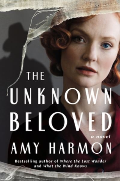 Cover for Amy Harmon · The Unknown Beloved: A Novel (Paperback Book) (2022)