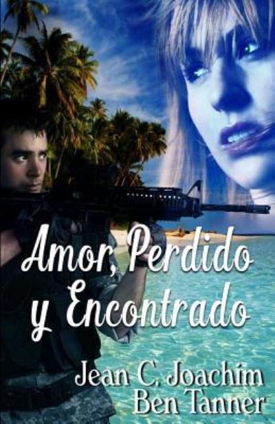 Cover for Jean C Joachim · Amor, Perdido y Encontrado (Paperback Book) (2017)