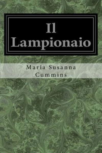 Cover for Maria Susanna Cummins · Il Lampionaio (Taschenbuch) (2017)