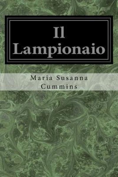 Cover for Maria Susanna Cummins · Il Lampionaio (Paperback Bog) (2017)