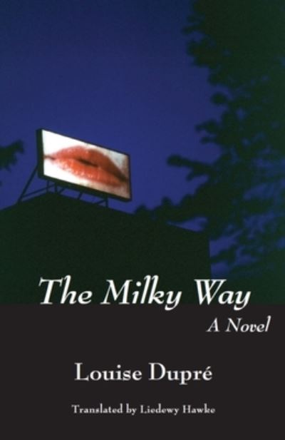 Cover for Louise Dupre · The Milky Way (Paperback Book) (2002)