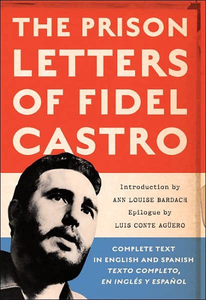 Cover for Fidel Castro · The Prison Letters of Fidel Castro (Pocketbok) (2007)