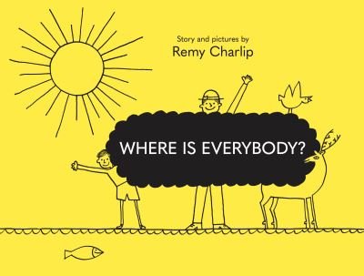 Cover for Remy Charlip · Where Is Everybody? (Hardcover Book) (2022)
