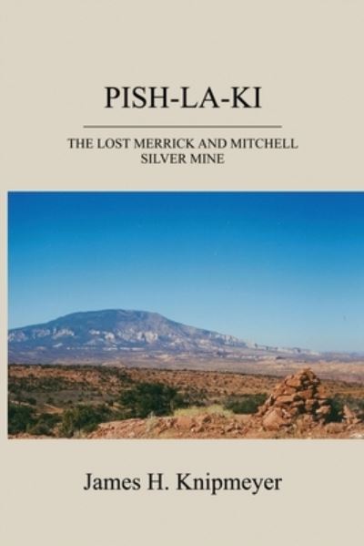 Cover for James H Knipmeyer · Pish-La-KI (Paperback Book) (2020)