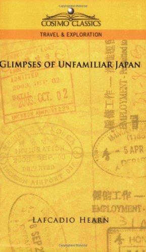 Cover for Lafcadio Hearn · Glimpses of Unfamiliar Japan, Vol. 1 (Pocketbok) (2013)