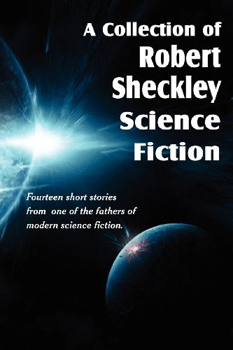Cover for Robert Sheckley · A Collection of Robert Sheckley Science Fiction (Paperback Bog) (2012)
