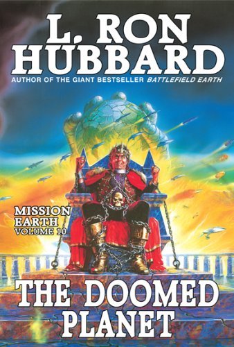 Cover for L. Ron Hubbard · Mission Earth Volume 10: The Doomed Planet (Paperback Bog) [Reissue edition] (2013)