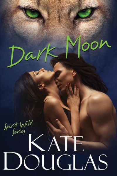 Cover for Kate Douglas · Dark Moon (Paperback Book) (2018)