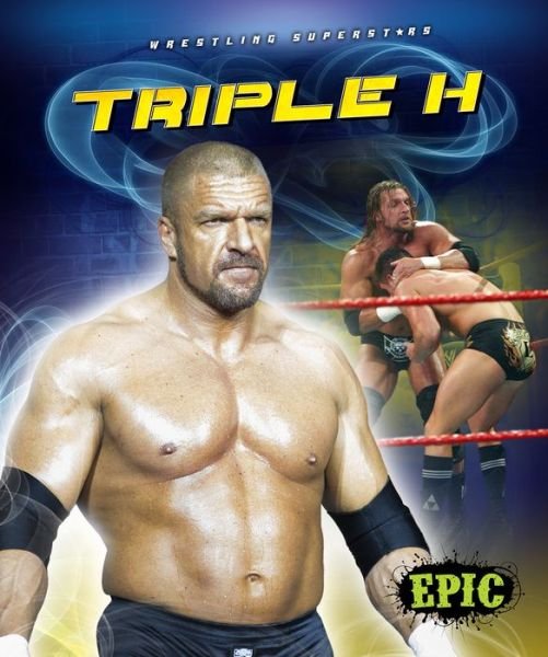 Cover for Jesse Armstrong · Triple H (Wrestling Superstars) (Hardcover bog) (2015)