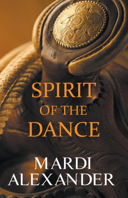 Cover for Mardi Alexander · Spirit of the Dance (Paperback Book) (2015)