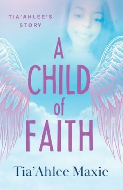 Cover for Maxie · Child of Faith (Book) (2023)