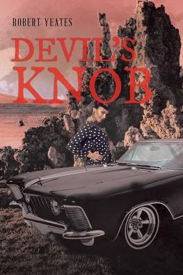 Robert Yeates · Devil's Knob (Paperback Book) (2017)