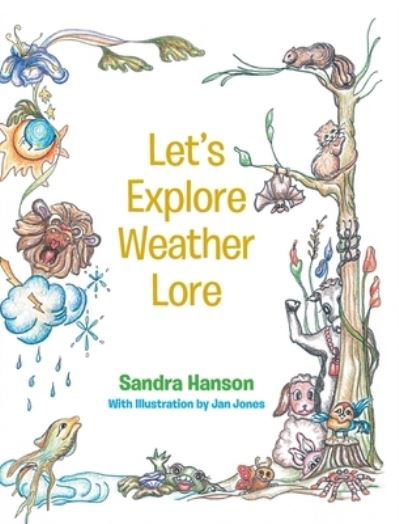 Cover for Sandra Hanson · Let's Explore Weather Lore (Bok) (2021)