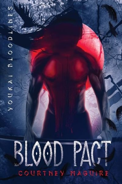 Cover for Courtney Maguire · Blood Pact (Paperback Bog) (2021)