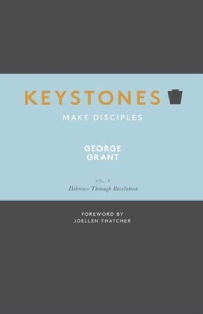 Cover for George Grant · Keystones (Paperback Book) (2020)