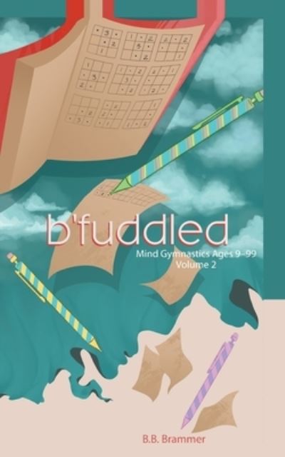 Cover for B. B. Brammer · B'Fuddled (Book) (2022)