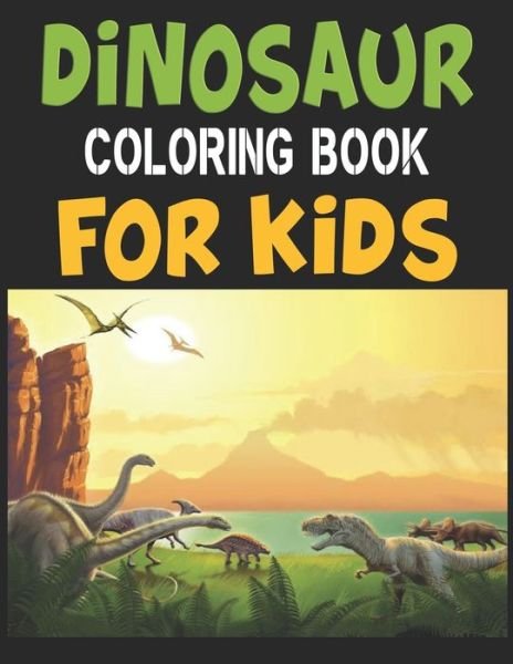 Cover for Forida Press · Dinosaur Coloring Book For Kids (Taschenbuch) (2019)