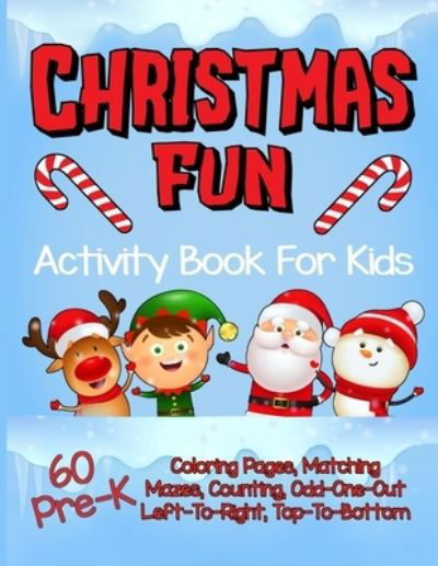 Cover for Cb Rees Press · Christmas Fun Activity Book for Kids Pre-K (Pocketbok) (2019)