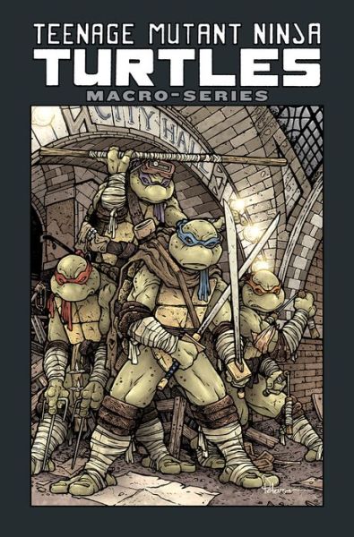 Teenage Mutant Ninja Turtles: Macro-Series - Teenage Mutant Ninja Turtles - Kevin Eastman - Kirjat - Idea & Design Works - 9781684054831 - tiistai 18. kesäkuuta 2019