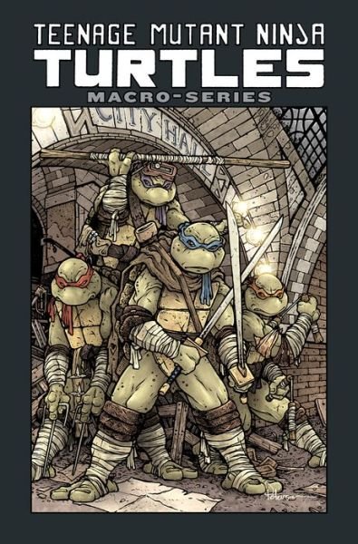 Cover for Kevin Eastman · Teenage Mutant Ninja Turtles: Macro-Series - Teenage Mutant Ninja Turtles (Paperback Bog) (2019)