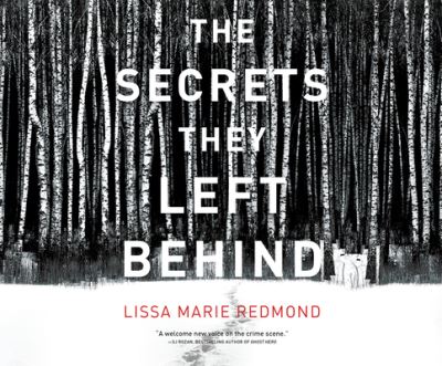 The Secrets They Left Behind - Lissa Marie Redmond - Muzyka - Dreamscape Media - 9781690598831 - 12 maja 2020