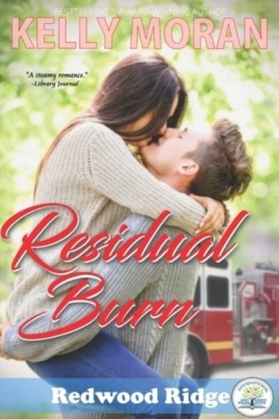 Cover for Kelly Moran · Residual Burn (Pocketbok) (2019)