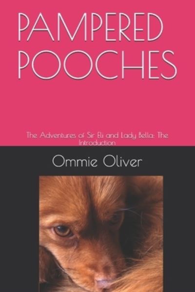 Cover for Ommie Oliver · Pampered Pooches (Paperback Book) (2019)