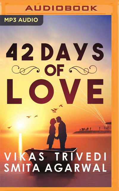 Cover for Vikas Trivedi · 42 Days of Love (CD) (2020)